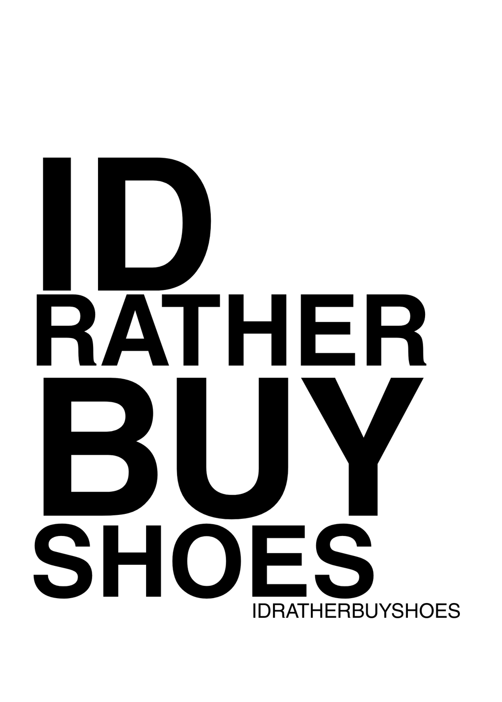 IDRATHERBUYSHOES 5X7 Framed Art | Fashion Digital Download | Luxury Closet & Dressing Room Decor