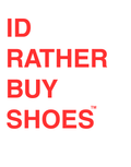 I’d Rather Buy Shoes Wall Art | Fashion Digital Download | Luxury Closet & Dressing Room Decor