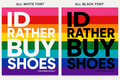 IDRATHERBUYSHOES™ Pride Edition | Luxury Fashion Wall Art Digital Download